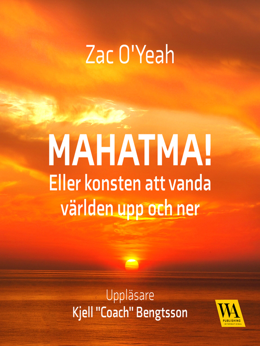 Title details for Mahatma! by Zac O'Yeah - Wait list